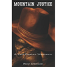 Mountain Justice: A Ted Dexter Western