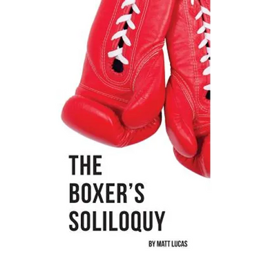 The Boxer's Soliloquy