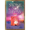 Stone Age Divas: Their Mystery and Their Magic