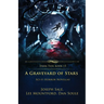 A Graveyard of Stars: Sci-fi Horror Novellas