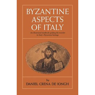 Byzantine Aspects of Italy
