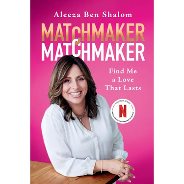 Matchmaker Matchmaker: Find Me a Love That Lasts