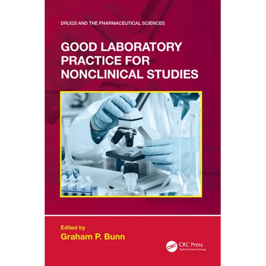 Good Laboratory Practice for Nonclinical Studies