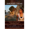Displaced at Home: Ethnicity and Gender among Palestinians in Israel