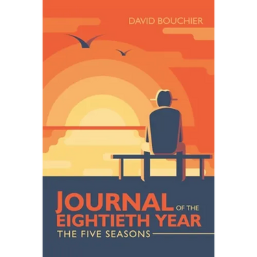 Journal of the Eightieth Year: The Five Seasons