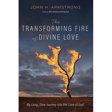 The Transforming Fire of Divine Love