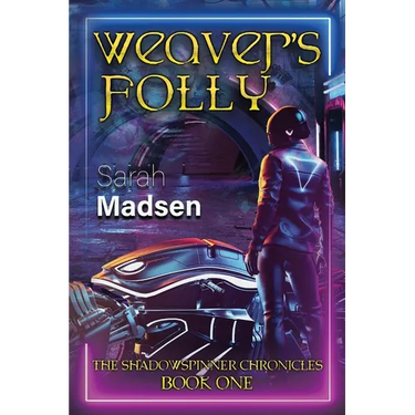 Weaver's Folly