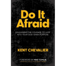 Do It Afraid
