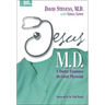 The Jesus, M.D.: A Doctor Examines the Great Physician