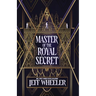 Master of the Royal Secret
