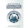 Successful Contractor Management in Manufacturing Industries