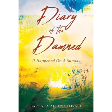 Diary Of The Damned: It Happened On A Sunday