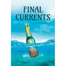 Final Currents: PI McGuinness Embarks