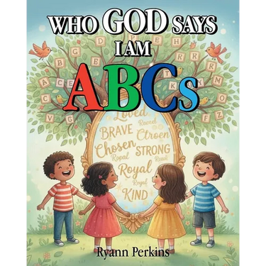 Who God Says I Am ABCs