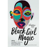 The Breakbeat Poets Vol. 2: Black Girl Magic