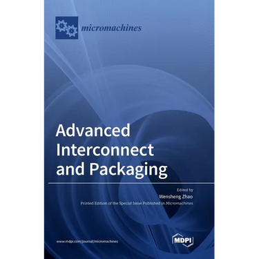 Advanced Interconnect and Packaging