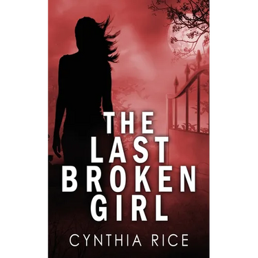 The Last Broken Girl
