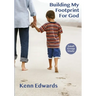 Building My Footprint for God: Small Group Study Guide