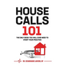 Housecalls 101: The only book you will need to start your practice