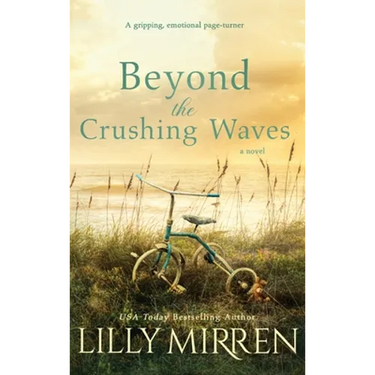 Beyond the Crushing Waves: A gripping, emotional page-turner