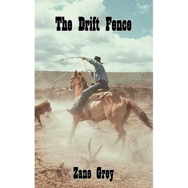 The Drift Fence