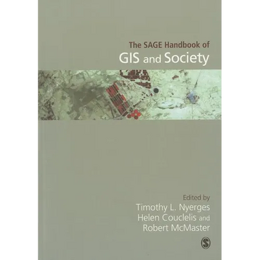 The Sage Handbook of GIS and Society