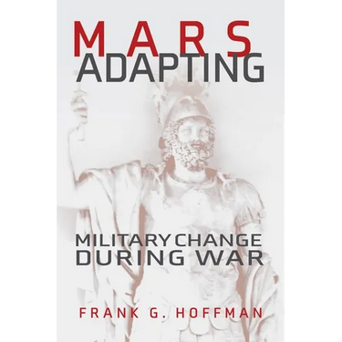 Mars Adapting: Military Change During War