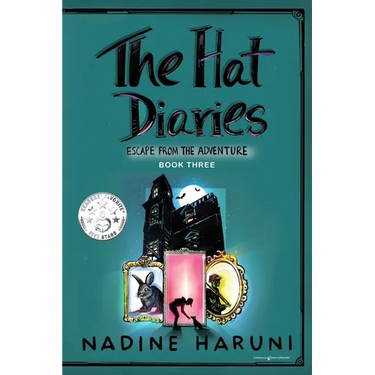 THE HAT DIARIES(TM) Escape From the Adventure