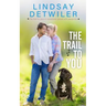 The Trail to You: A Sweet Romance