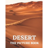 Desert: The Picture Book of Beautiful Desert for Alzheimer's, Dementia & Patients.