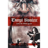 Thorgil Bloodaxe, Enter the White Queen