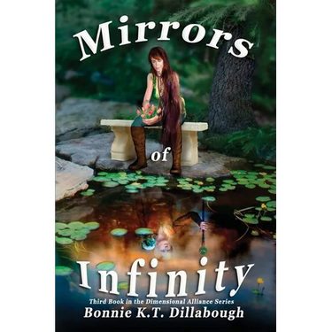 Mirrors of Infinity: 3rd Book in the Dimensional Alliance series