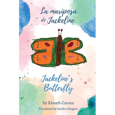 La mariposa de Jackeline / Jackeline's Butterfly
