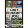 God's Restorative Nature