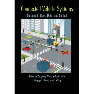Connected Vehicle Systems: Communication, Data, and Control