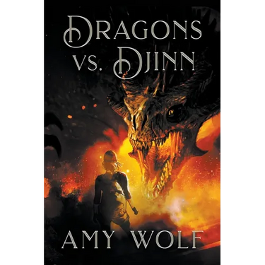 Dragons vs. Djinn