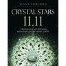 Crystal Stars 11.11: Crystalline Activations with the Stellar Light Codes