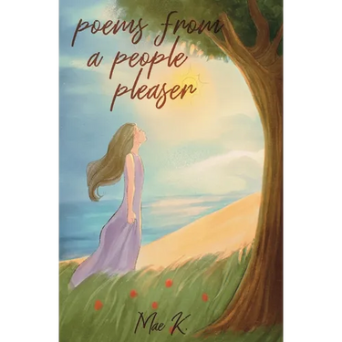 Poems From A People Pleaser