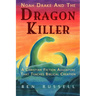 Noah Drake And The Dragon Killer: A Christian Fiction Adventure