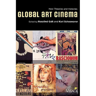 Global Art Cinema: New Theories and Histories