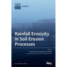 Rainfall Erosivity in Soil Erosion Processes