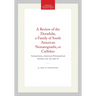 A Review of the Doradidæ, a Family of South American Nematognathi, or Catfishes: Transactions, American Philosophical Society (Vol. 22, Part 5)