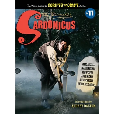 Sardonicus - Scripts from the Crypt #11 (hardback)