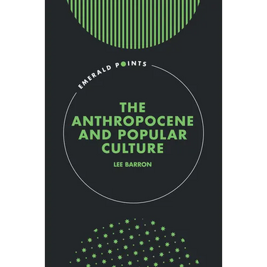 The Anthropocene and Popular Culture