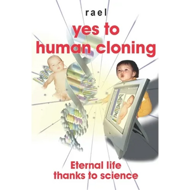 Yes to human cloning: Eternal life thanks to science