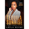 Tequila Sunrise: A Best Friend's Sibling Holiday Romantic Suspense