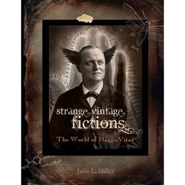 Strange Vintage Fictions: The World of HaggisVitae