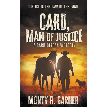 Card, Man of Justice: A Classic Western Adventure