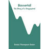 Bannertail: The Story of a Graysquirrel