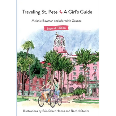 Traveling St. Pete: A Girl's Guide